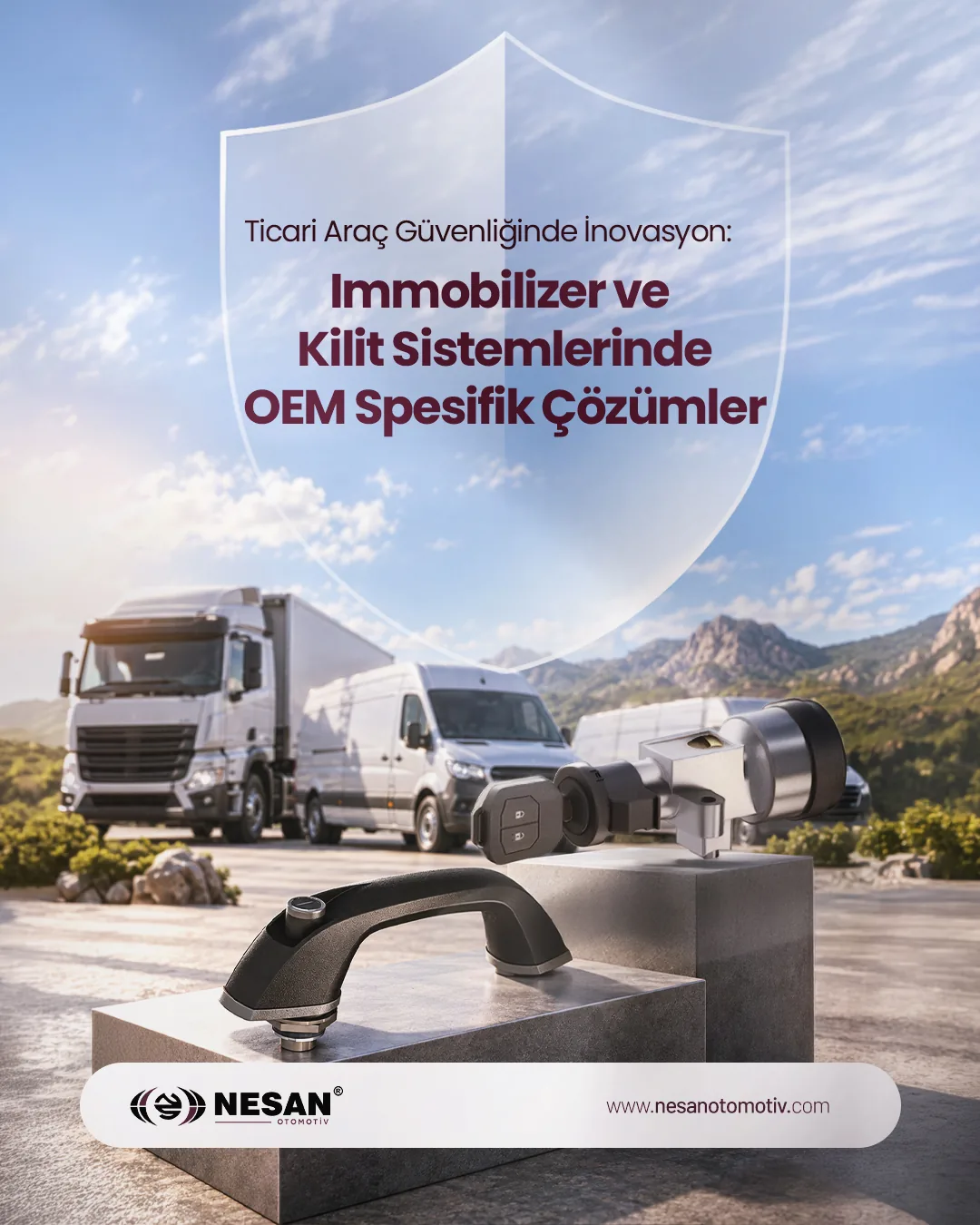 Ticari Araç Güvenliğinde İnovasyon: Immobilizer ve Kilit Sistemlerinde OEM Spesifik Çözümler